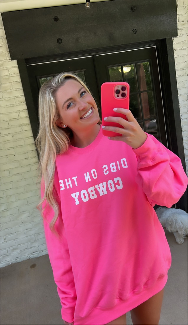 Dibs On The Cowboy Pullover